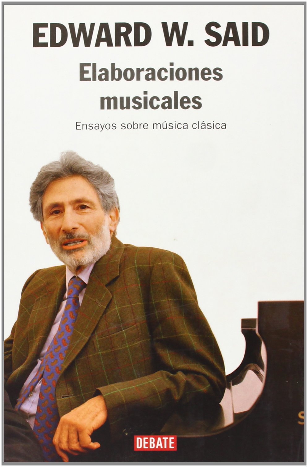 Said, E: Elaboraciones musicales : ensayos sobre música clás Philosophy