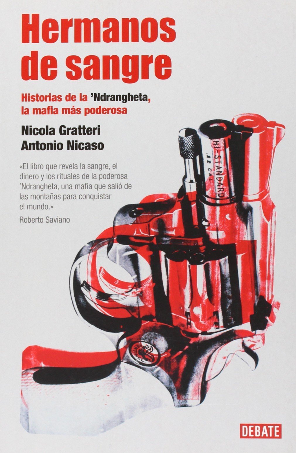 Hermanos de sangre/ Blood Brothers book