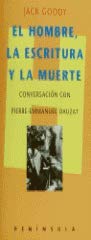El hombre, la escritura y la muerte: Conversación con Pierre-Emmanuel (HISTORIA, CIENCIA Y SOCIEDAD, Band 266) Social Sciences