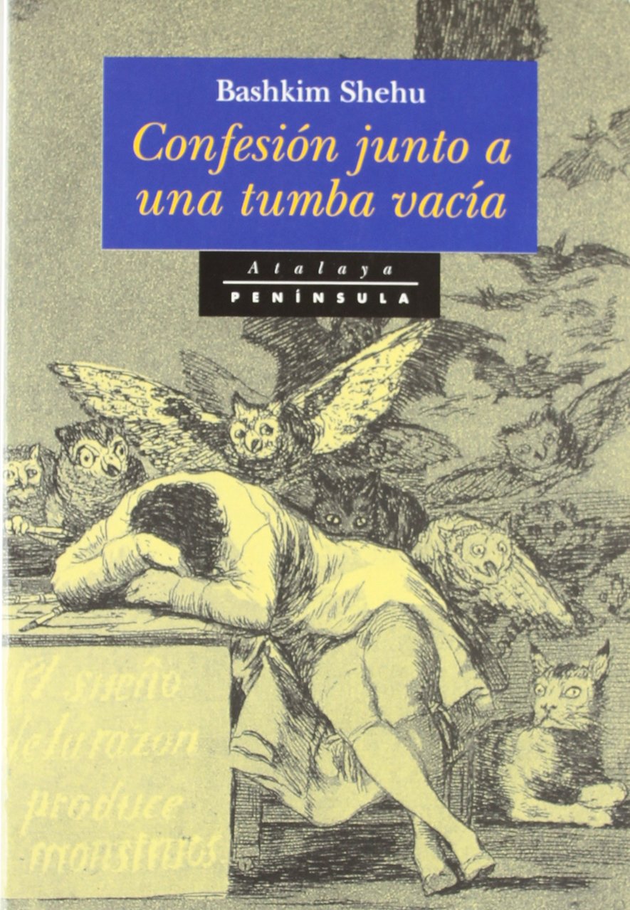 Confesión junto a una tumba vacía : sueño autobiográfico Contemporary literature