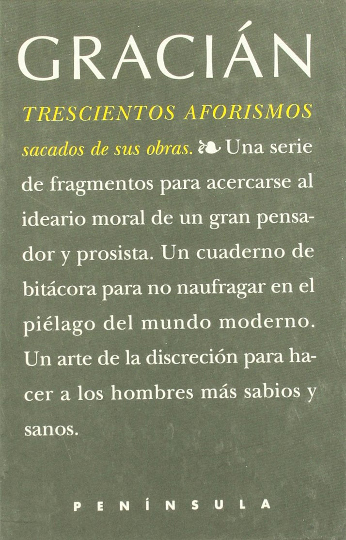 Trescientos aforismos, sacados de sus obras por Emilio Blanco (NUESTROS CONTEMPORANEOS) Contemporary literature