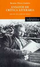 Benito Perez Galdos. Ensayos De Critica Literaria book