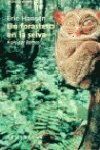 Un forastero en la selva: A pie por Borneo book