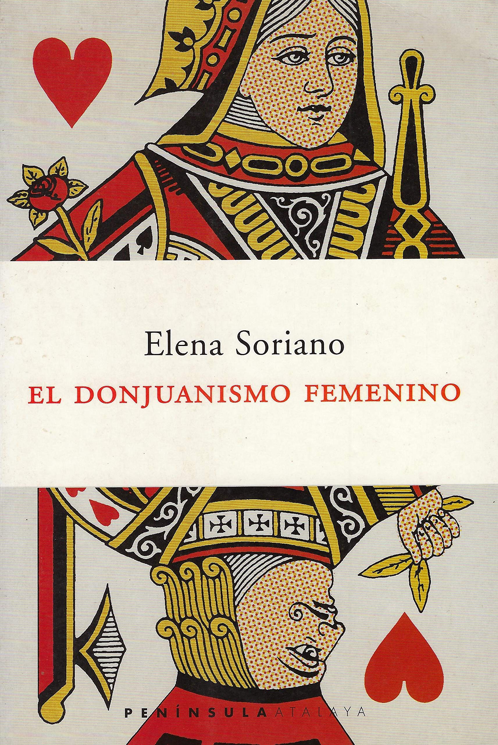 El donjuanismo femenino (ATALAYA) Contemporary literature