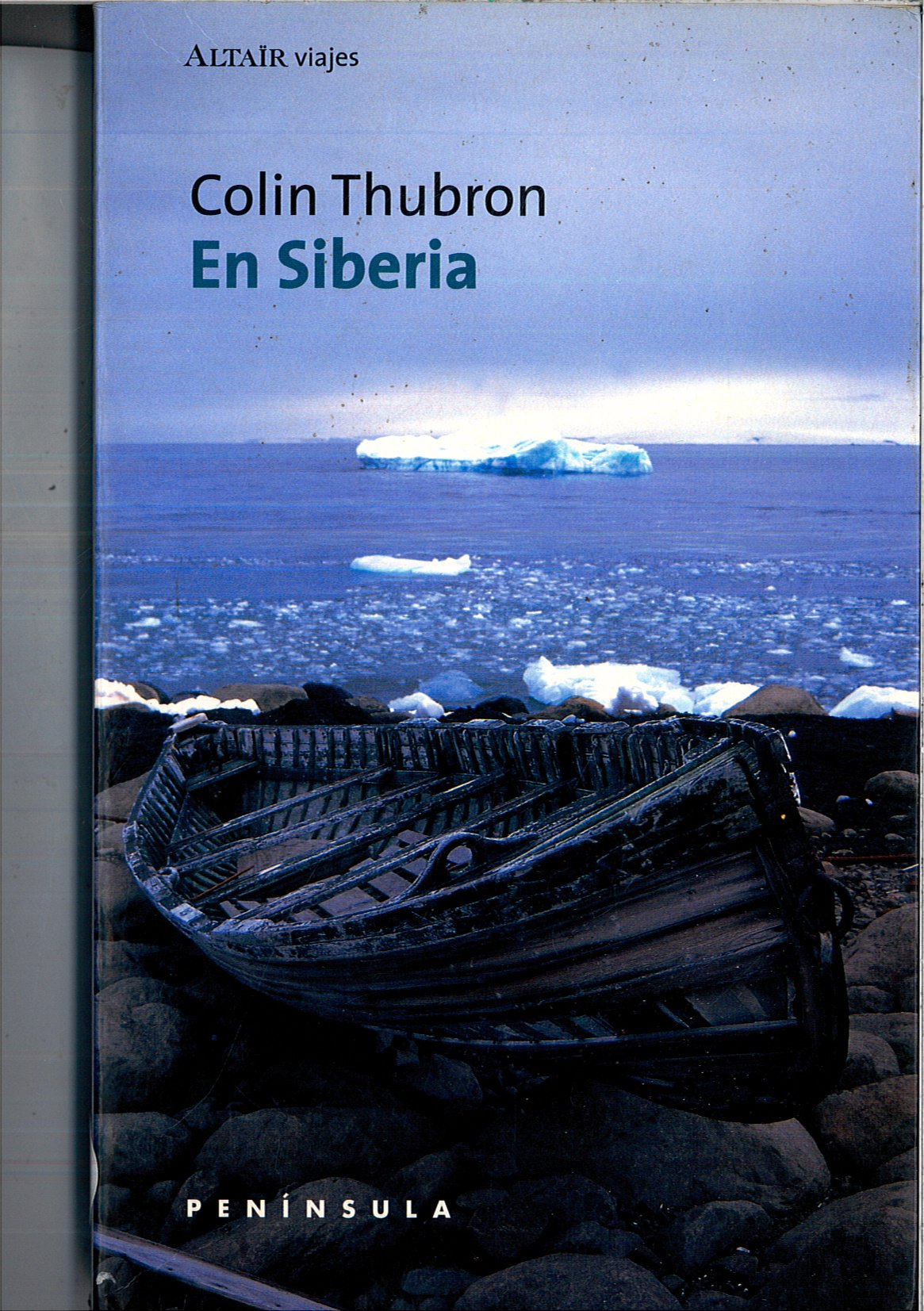 En Siberia (VIAJES, Band 19) Geology & Geography