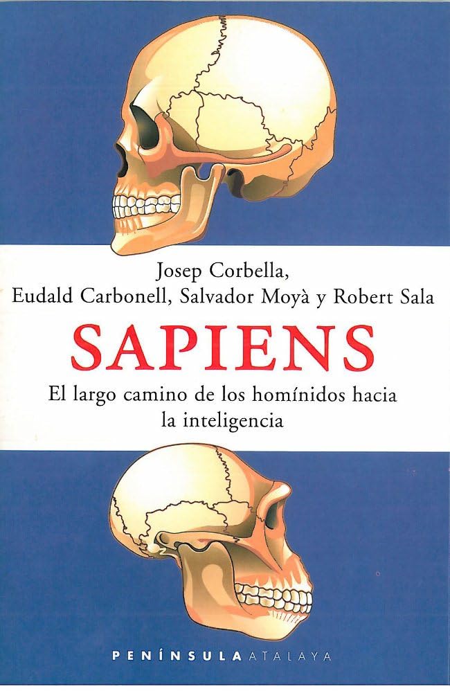 Sapiens: El Largo Camino De Los Hominidos Hacia LA Inteligencia book