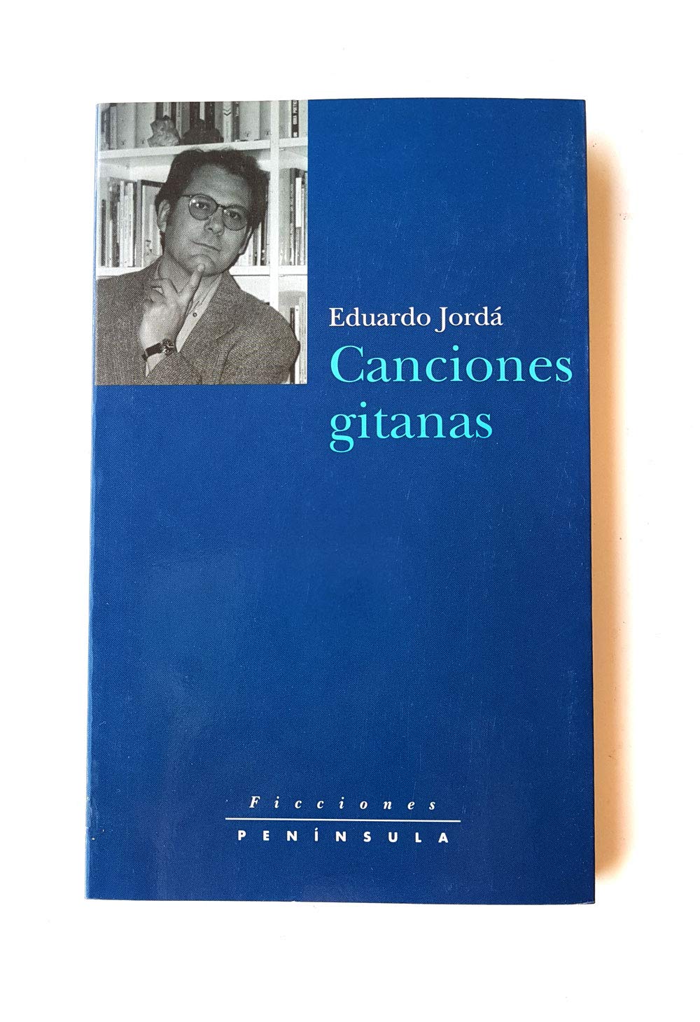Canciones gitanas.: Diarios 1989-1992 (FICCIONES) Contemporary literature