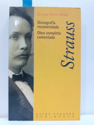 Richard Strauss.: Obra completa (GUIAS SCHERZO, Band 12) Arts & Music