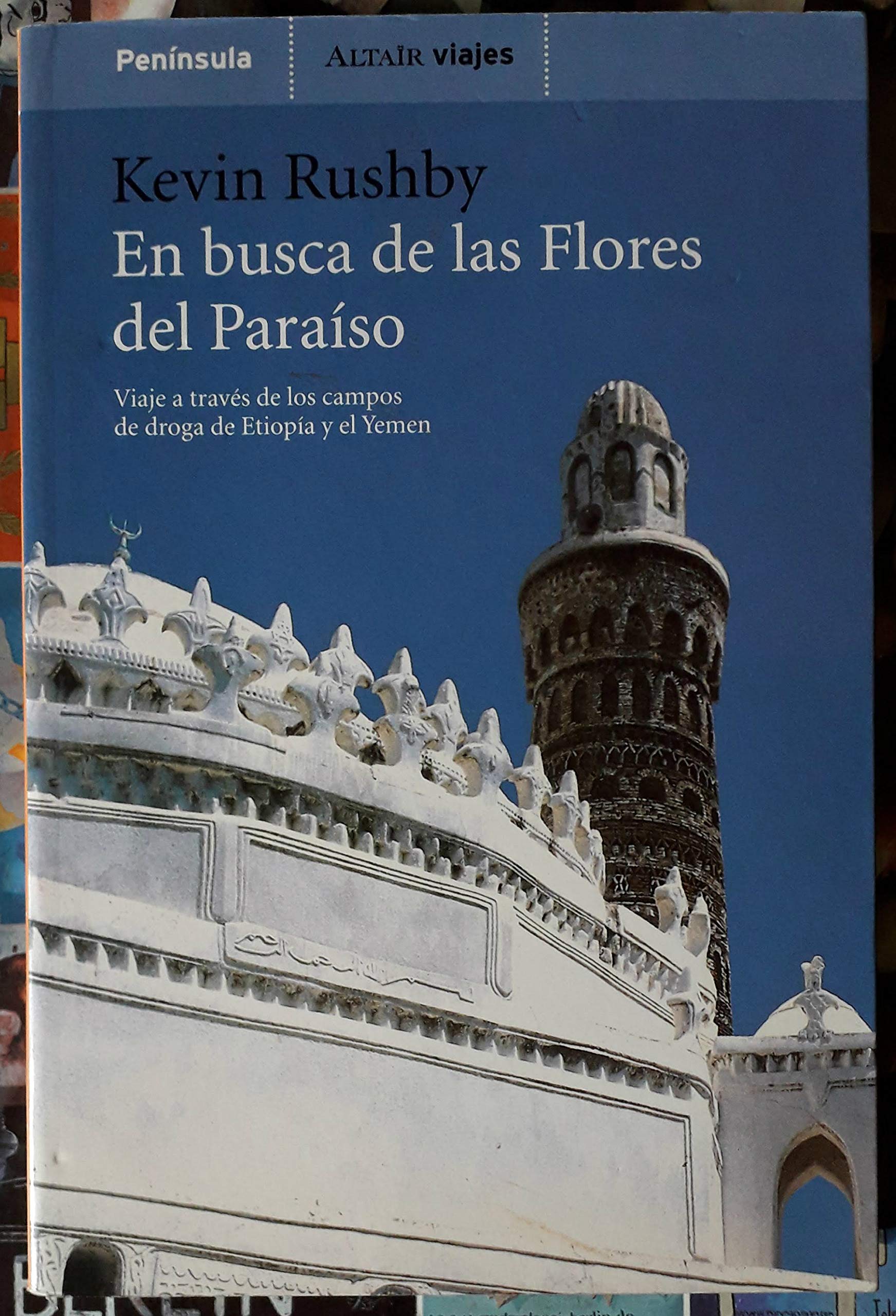 En busca de las Flores del Paraíso book