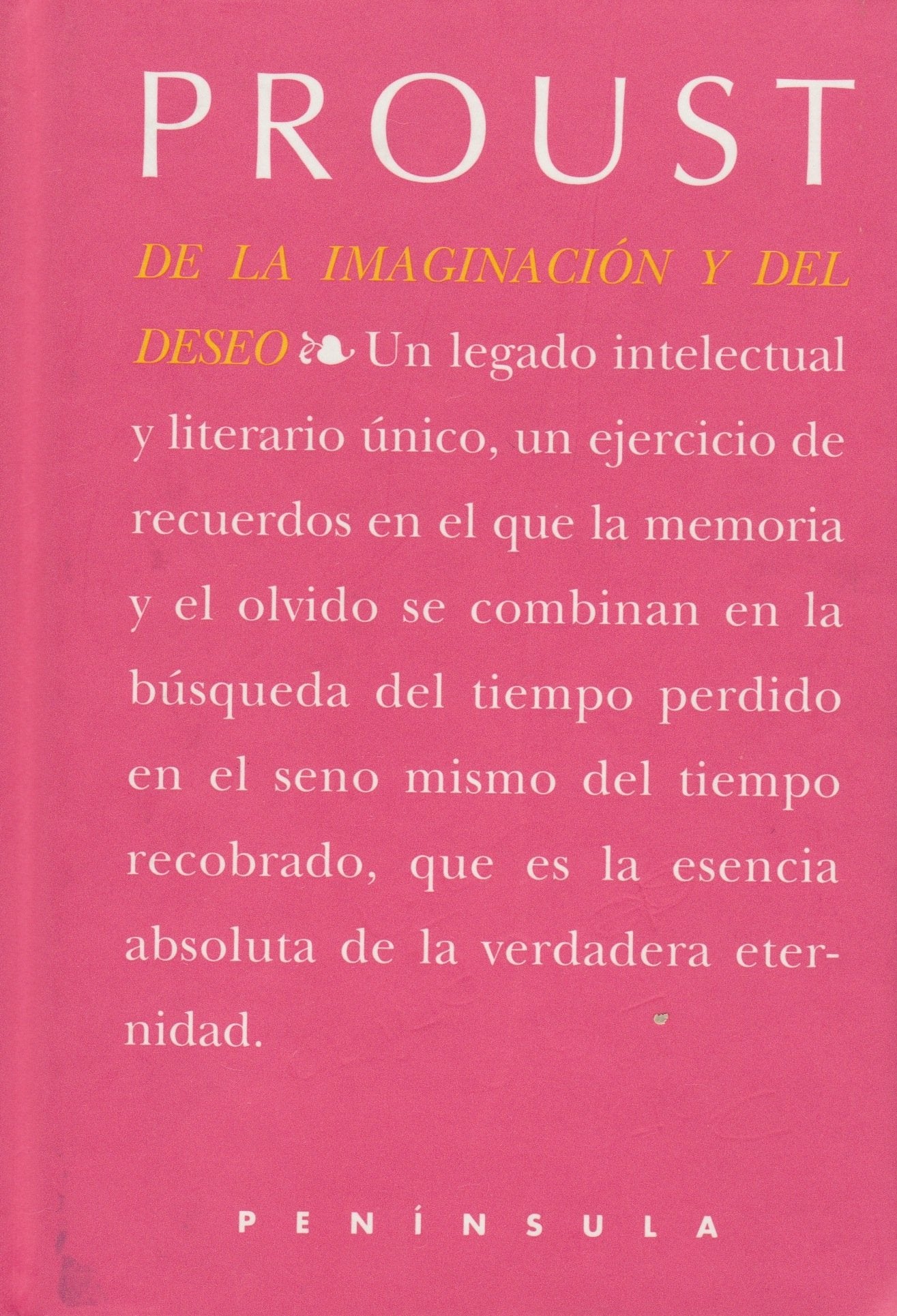 De la imaginación y del deseo.: Selección, traducción y presentación de María del Mar Duró book
