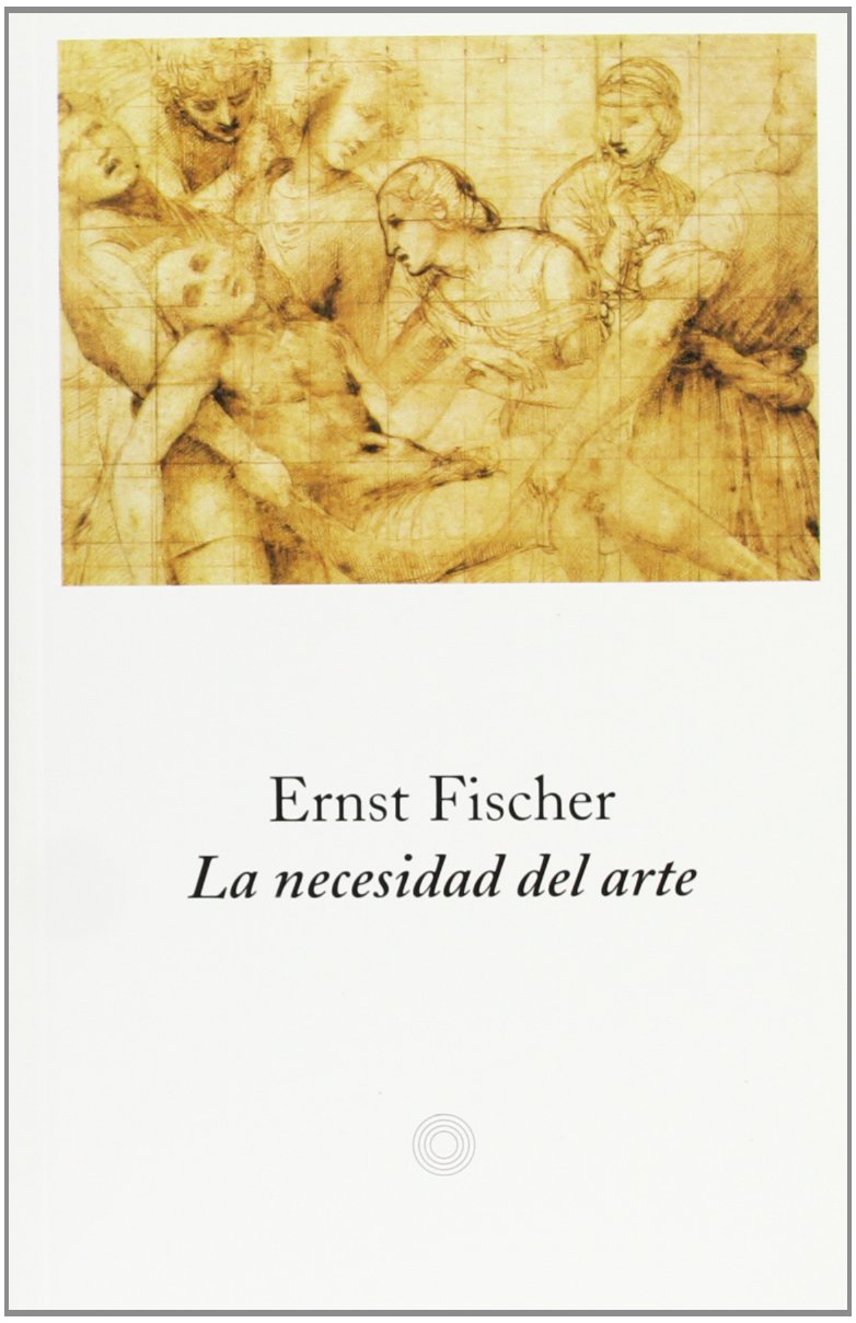 La necesidad del arte (EDICIONES DE BOLSILLO) Contemporary literature
