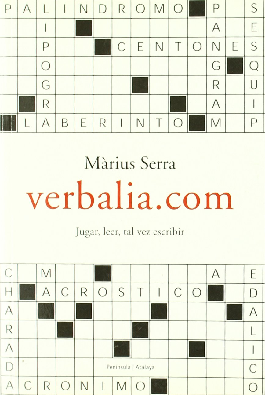 Verbalia.com : jugar, leer, tal vez escribir (ATALAYA) Contemporary literature