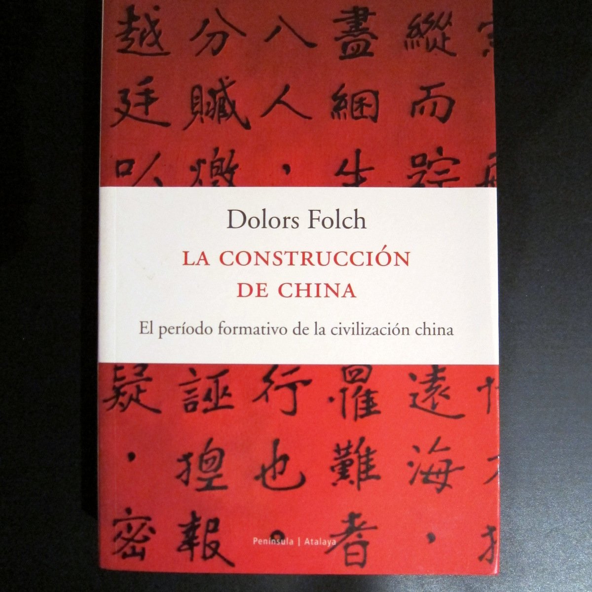 Construccion de China, la (Atalaya) Books