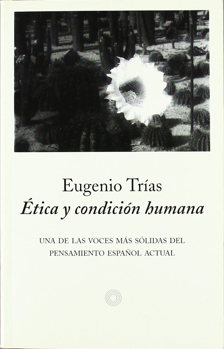 Ética y condición humana book