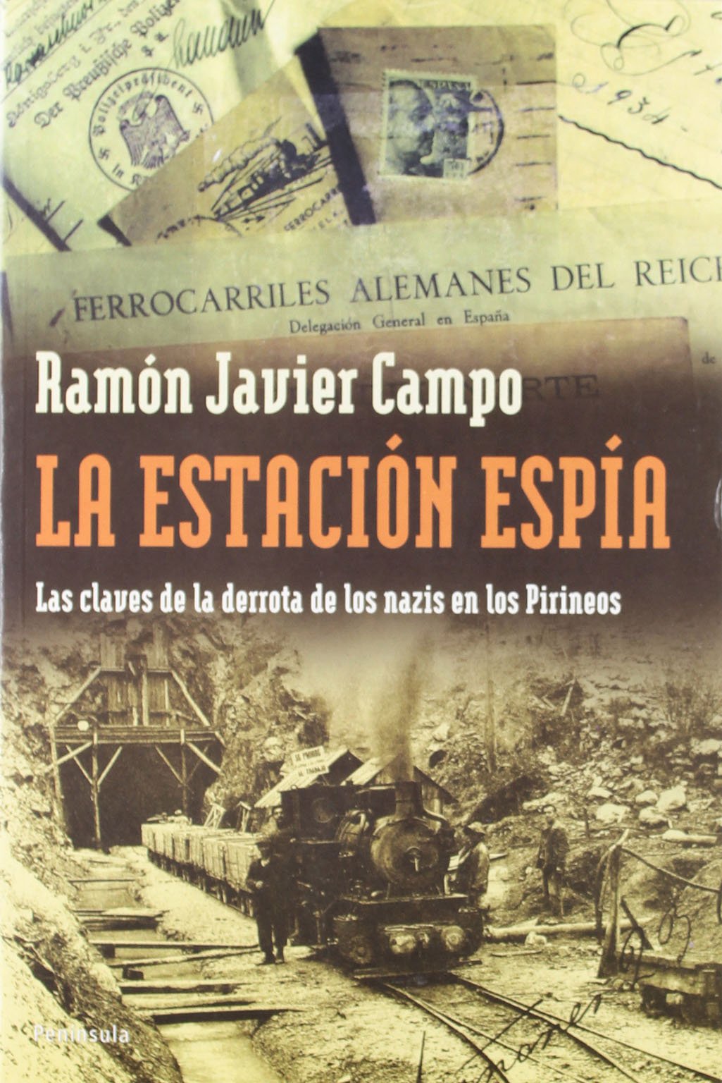 La estación espía: Las claves de la derrota de los nazis en los Pirineos book