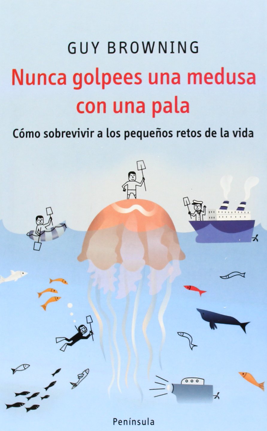 Browning, G: Nunca golpees una medusa con una pala Social Sciences