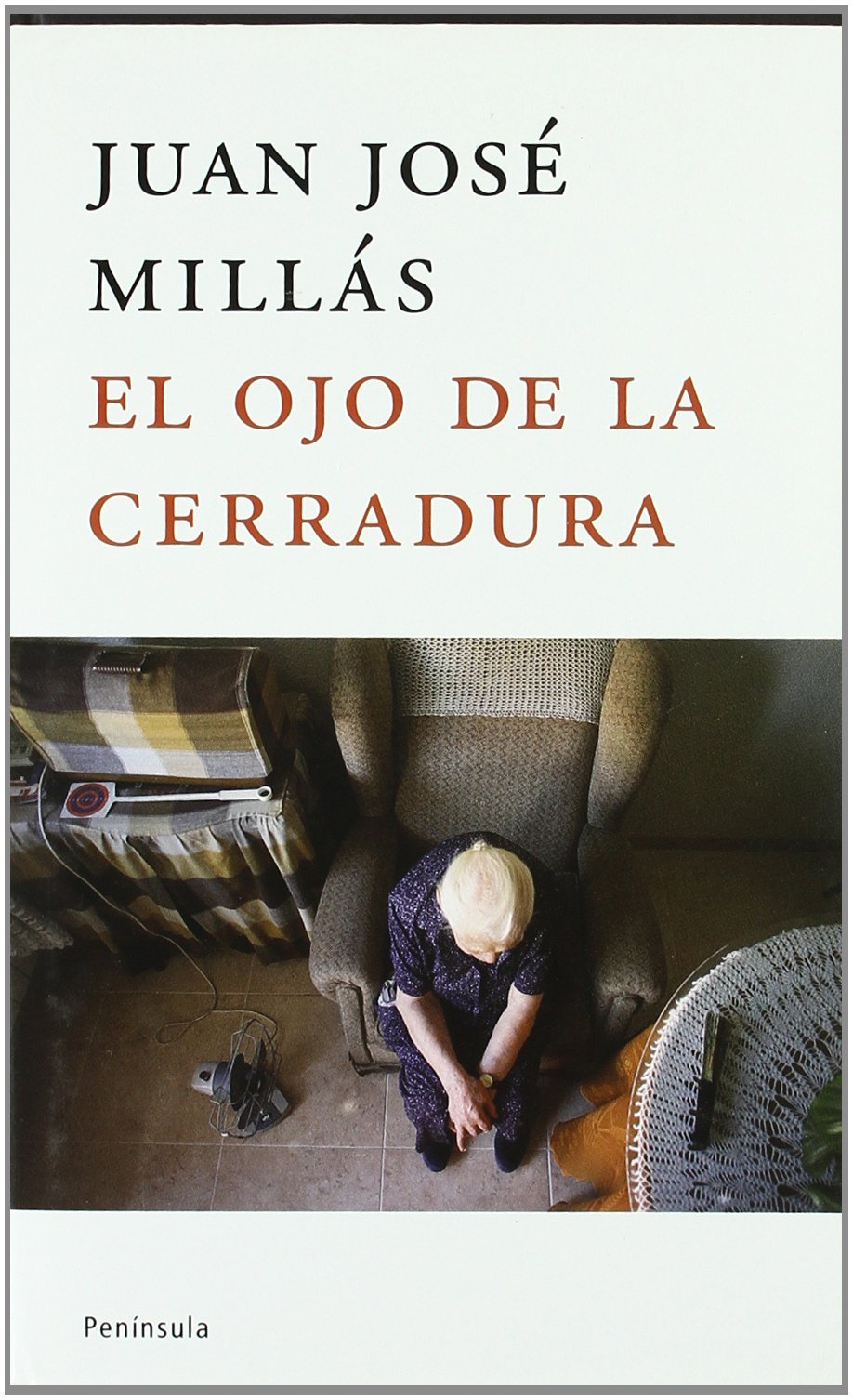El ojo de la cerradura Contemporary literature