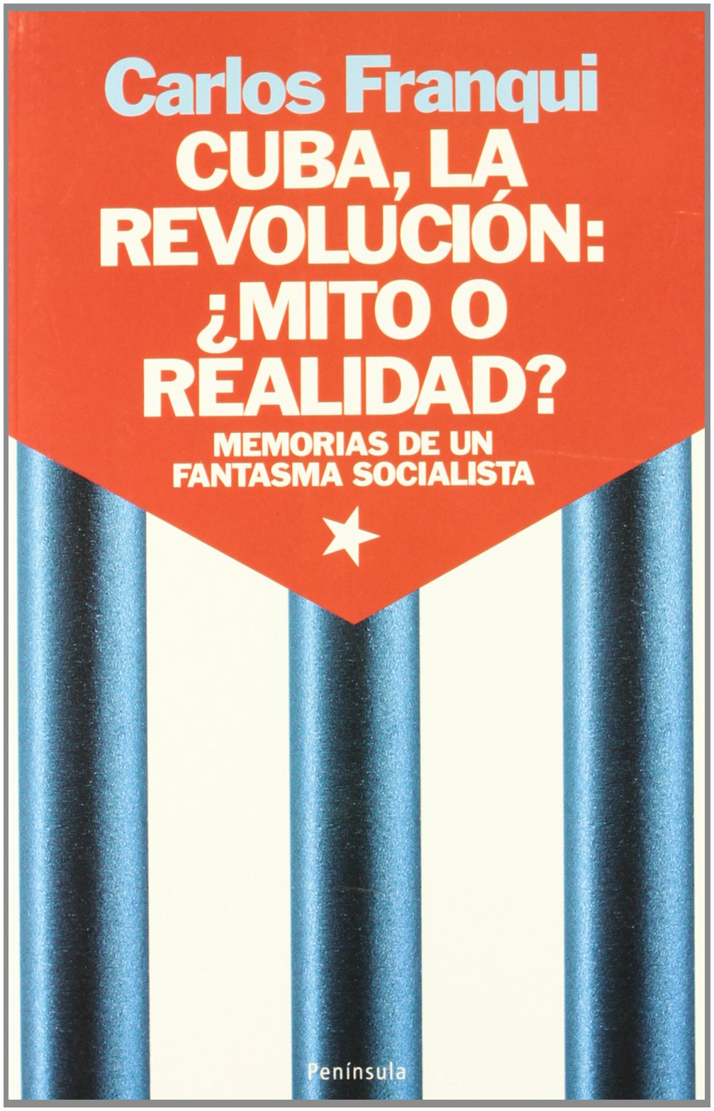 Cuba, la revolución: ¿mito o realidad? : memorias de un fantasma socialista (ATALAYA) Contemporary literature Books
