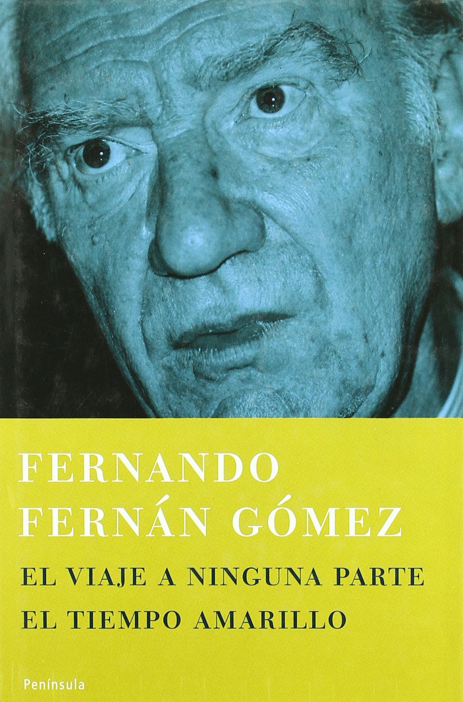 El viaje a ninguna parte - El tiempo amarillo book