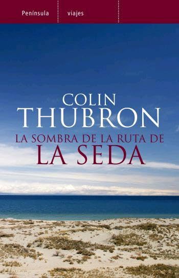 La sombra de la ruta de la seda (VIAJES) Contemporary literature