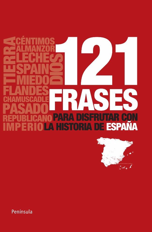 121 frases para disfrutar con la historia de España book