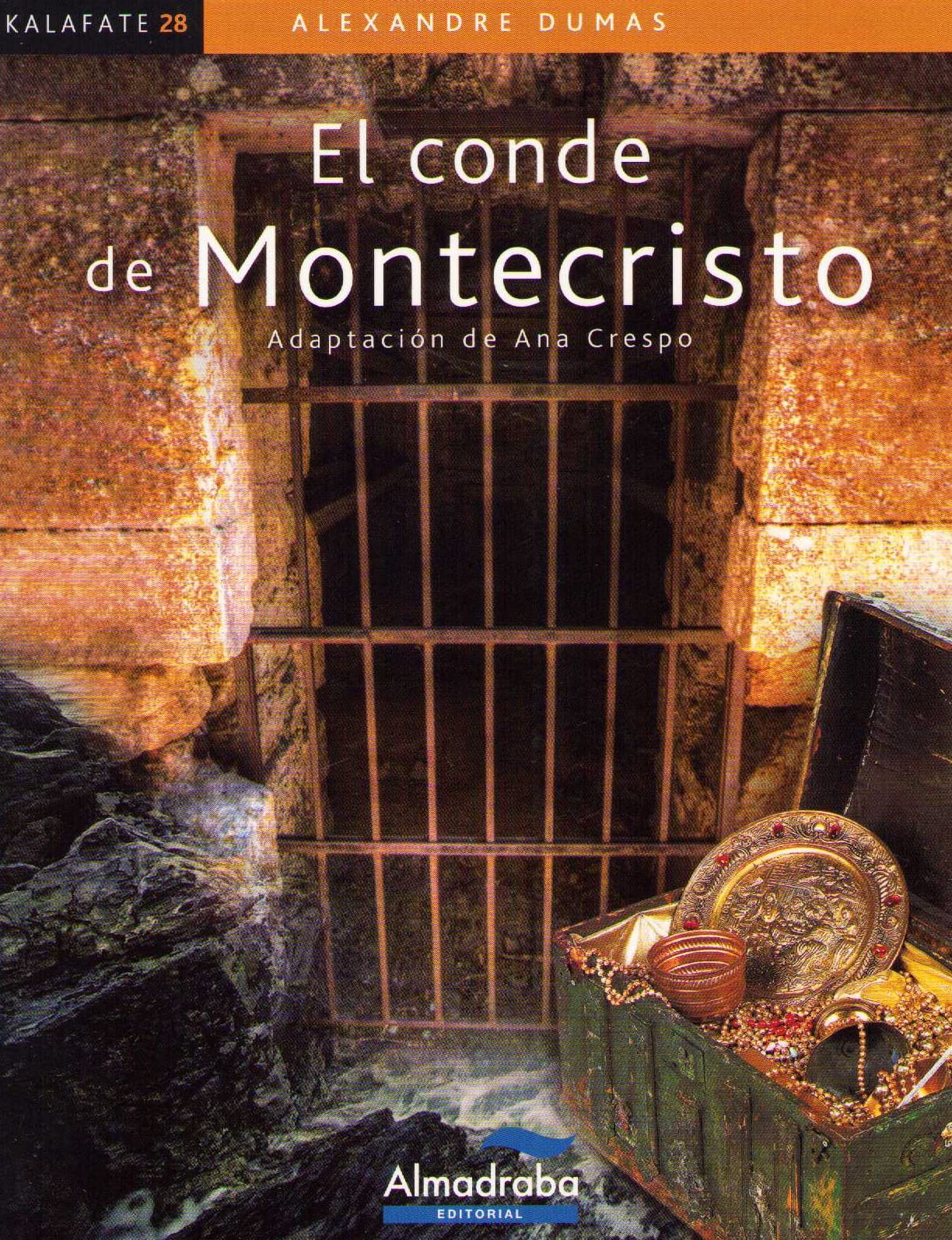 El conde de Montecristo (Colección Kalafate, Band 28) Social Sciences
