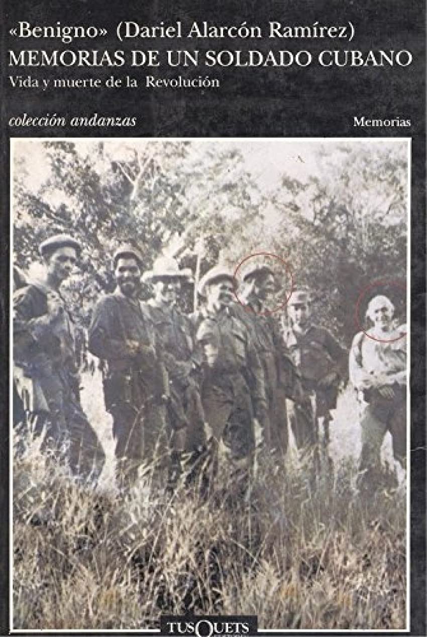 Memorias de un soldado cubano: Vida y muerte de la Revolución (.) Learning & Reference