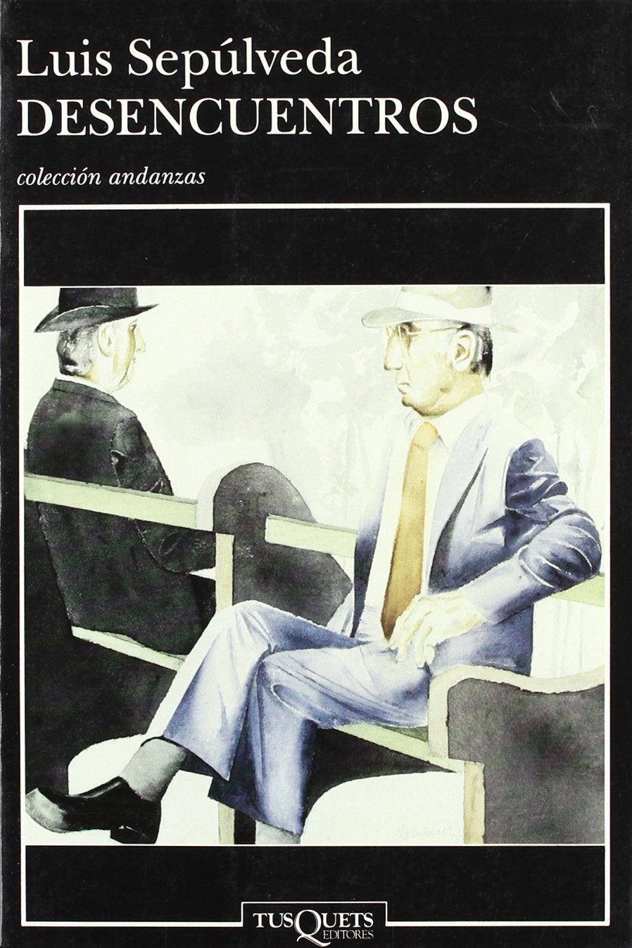 Desencuentros (Andanzas, Band 303) Contemporary literature
