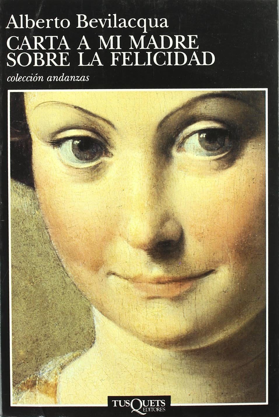 Carta A Mi Madre Sobre La Felicidad book
