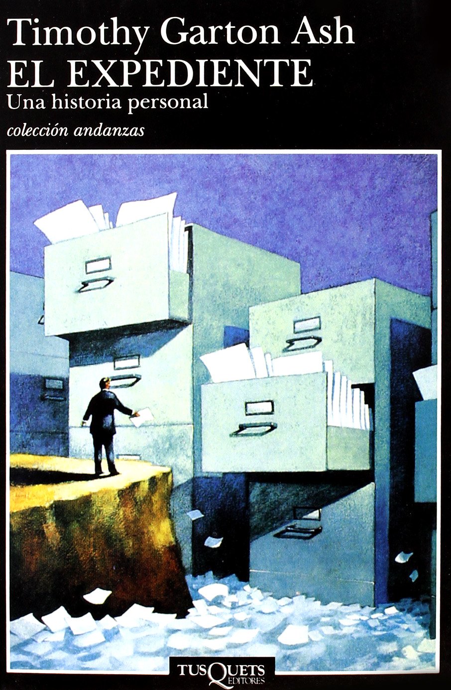 El expediente : una historia personal (Andanzas, Band 362) Social Sciences