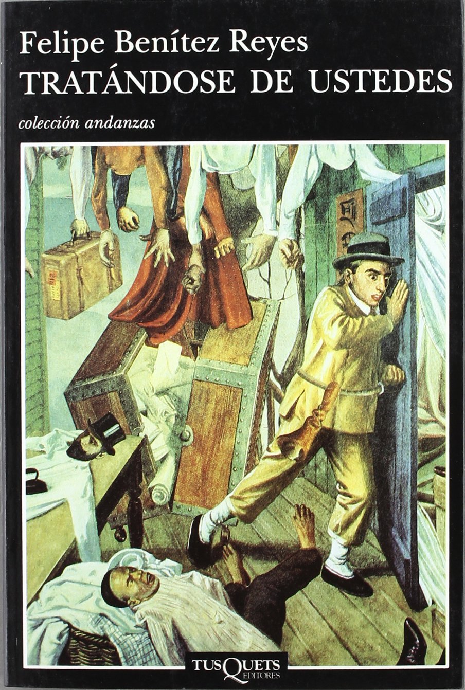 Tratándose de ustedes (Andanzas, Band 391) Contemporary literature