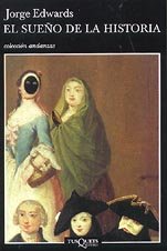 El sueño de la historia (Andanzas) Contemporary literature