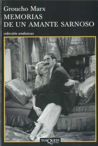 Memorias de un amante sarnoso (Andanzas, Band 412) Social Sciences