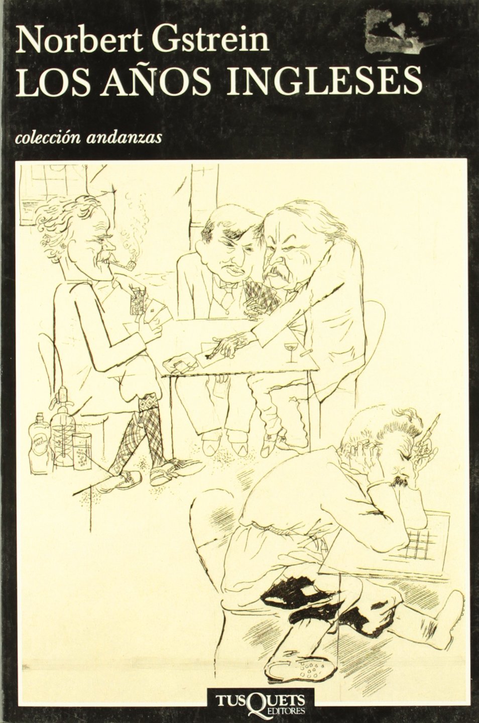 Los años ingleses (Andanzas, Band 455) Contemporary literature