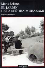 El jardín de la señora Murakami : Oto no - Murakami monografía: Mrs. Murakami's Garden (Andanzas, Band 11) Contemporary literature