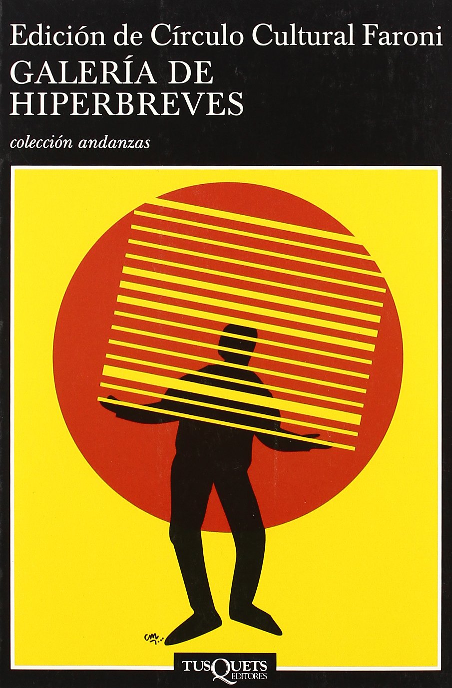 Galería de hiperbreves: Nuevos Relatos Minimos (Andanzas, Band 462) Essays & Short Stories