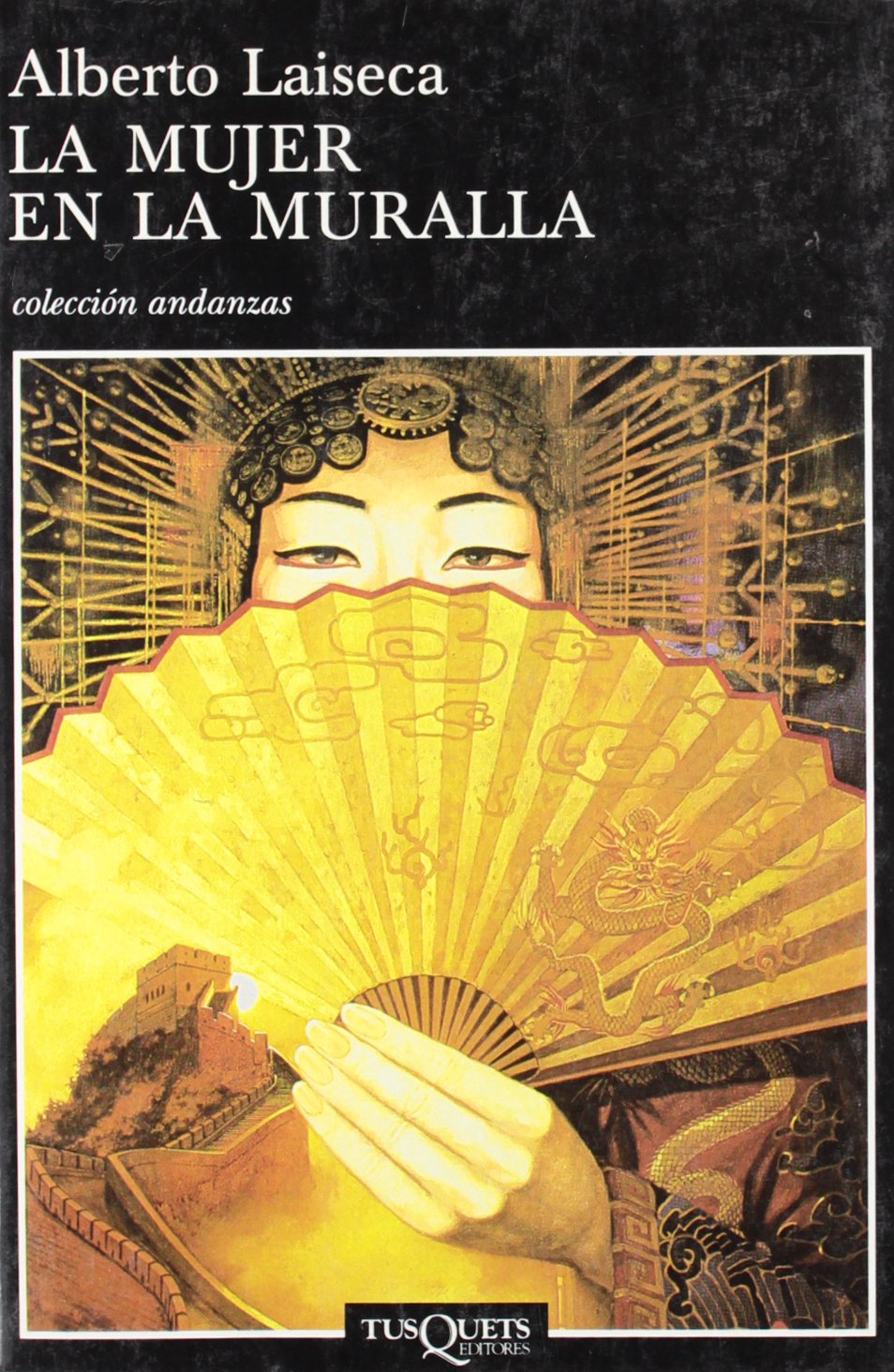 La mujer en la muralla: The Woman on the Wall (Andanzas, Band 479) Contemporary literature
