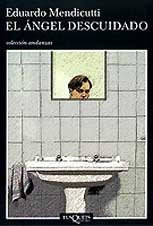 El angel descuidado/ The Neglected Angel book
