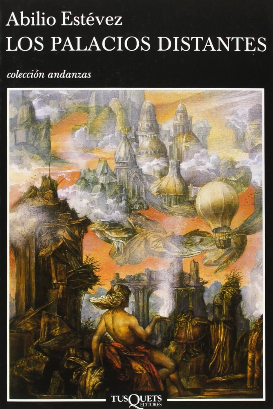 Los palacios distantes (Andanzas, Band 485) Contemporary literature