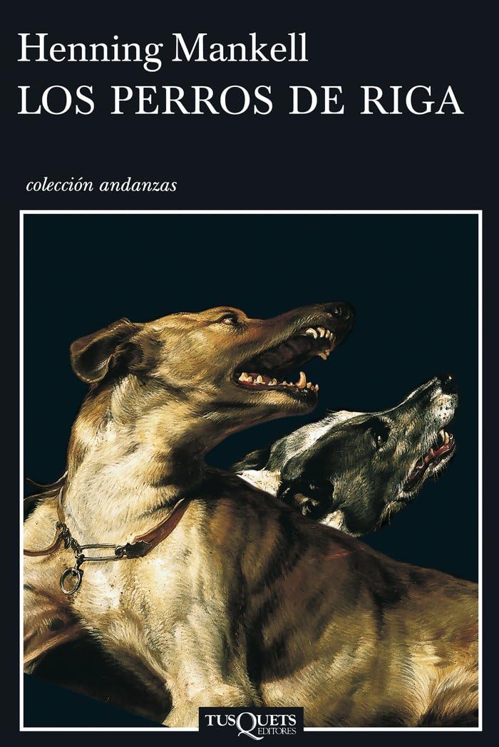 Los Perros De Riga / the Dogs of Riga book