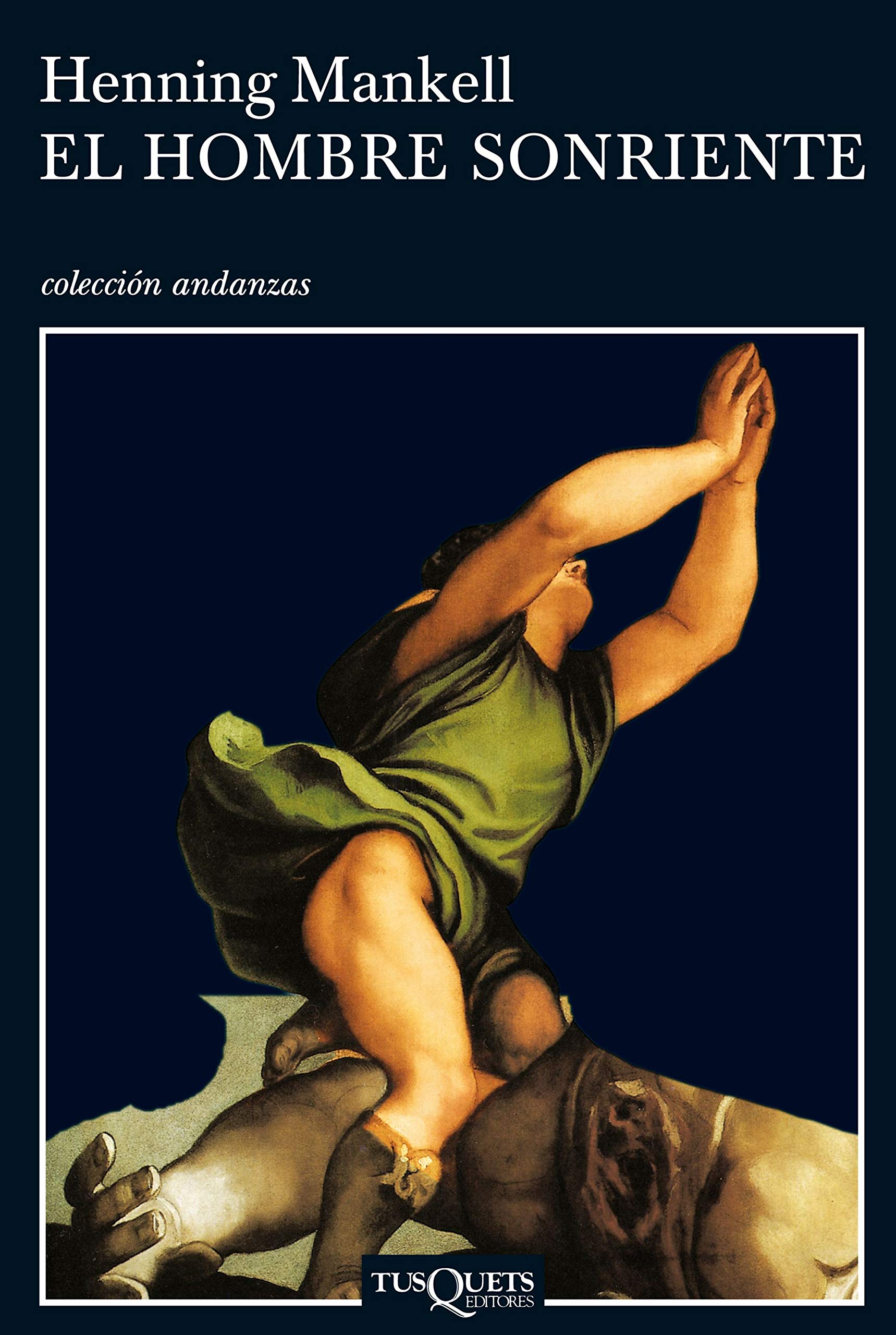 El hombre sonriente (Andanzas, Band 4) Contemporary literature
