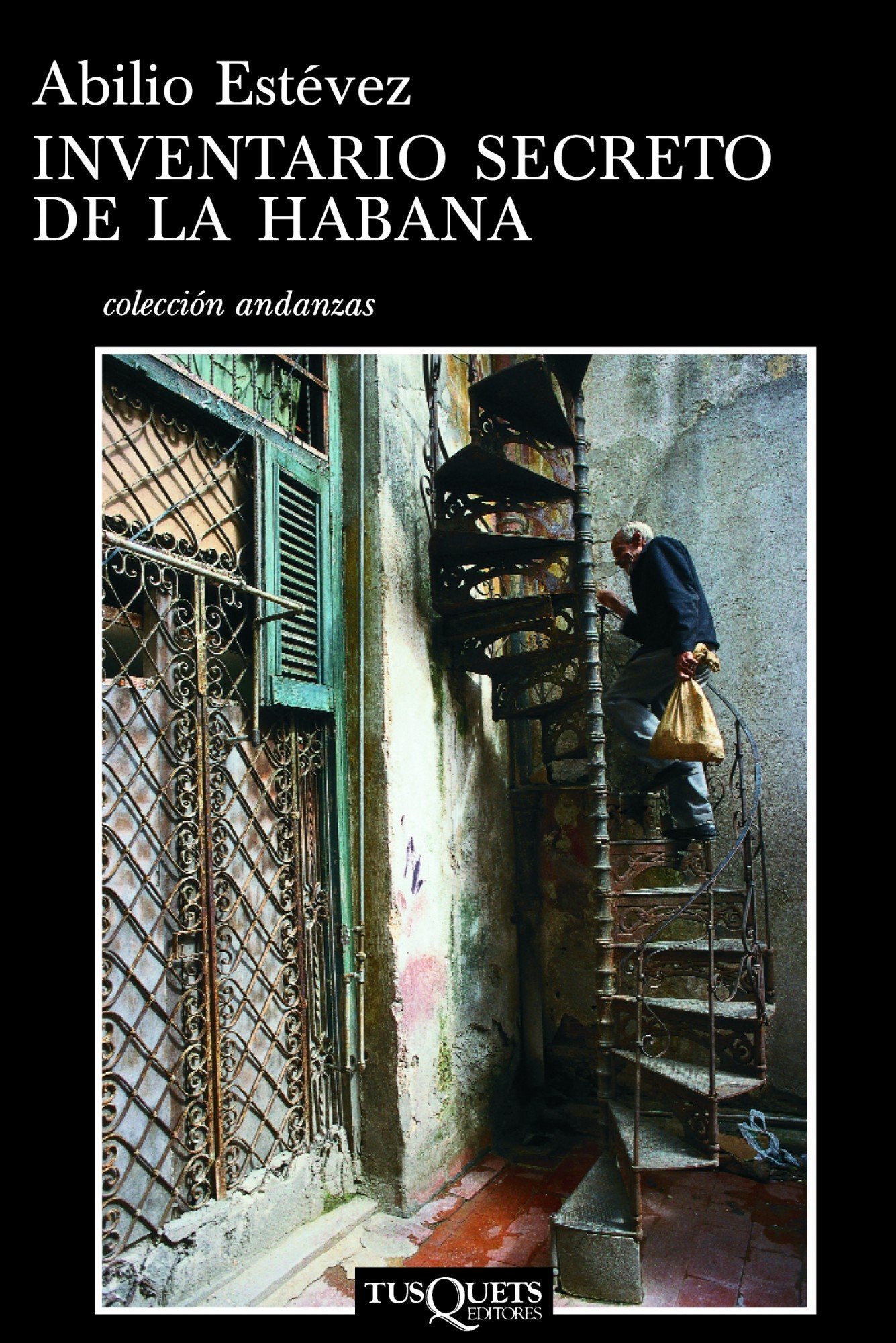 Inventario secreto de La Habana (Andanzas, Band 557) Contemporary literature