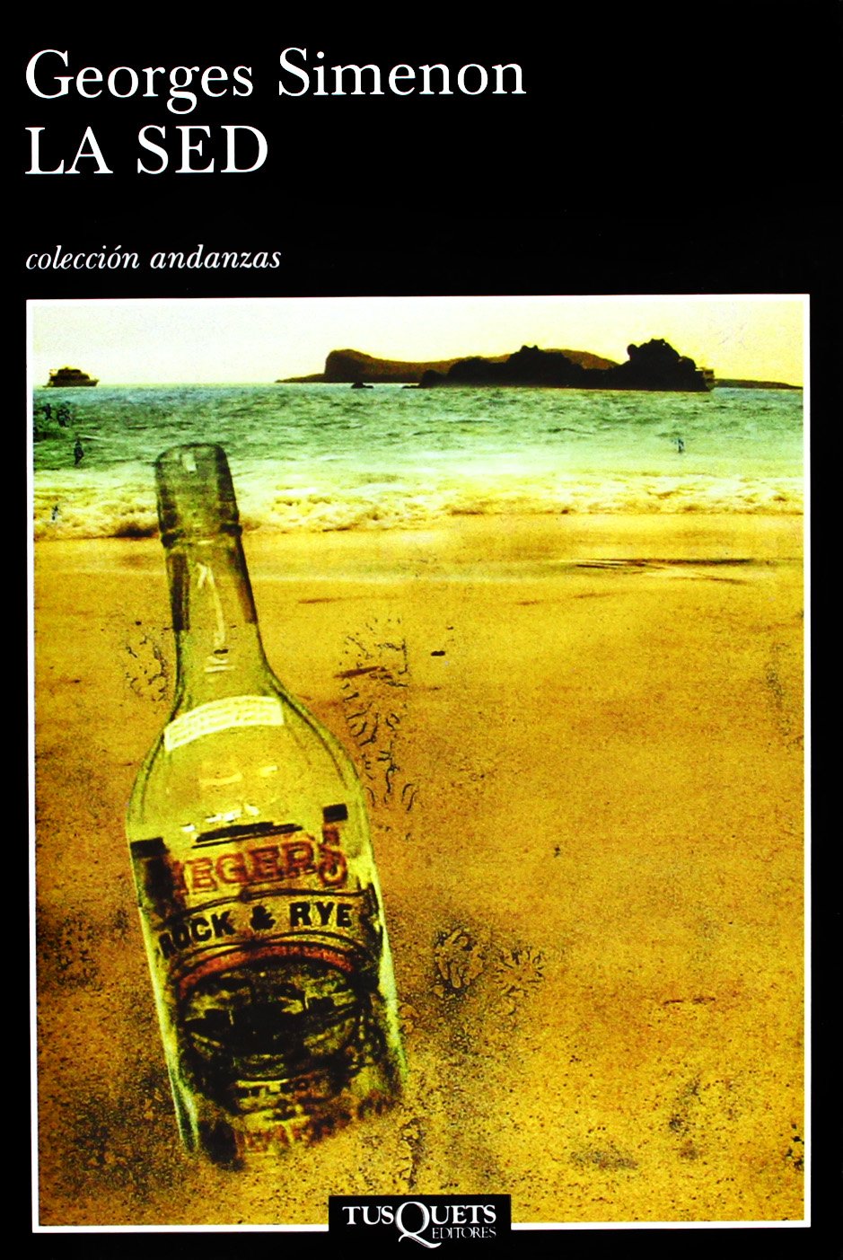 La sed (Andanzas, Band 560) Social Sciences