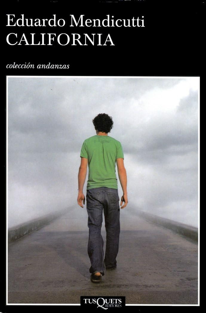 California (Andanzas, Band 565) Contemporary literature