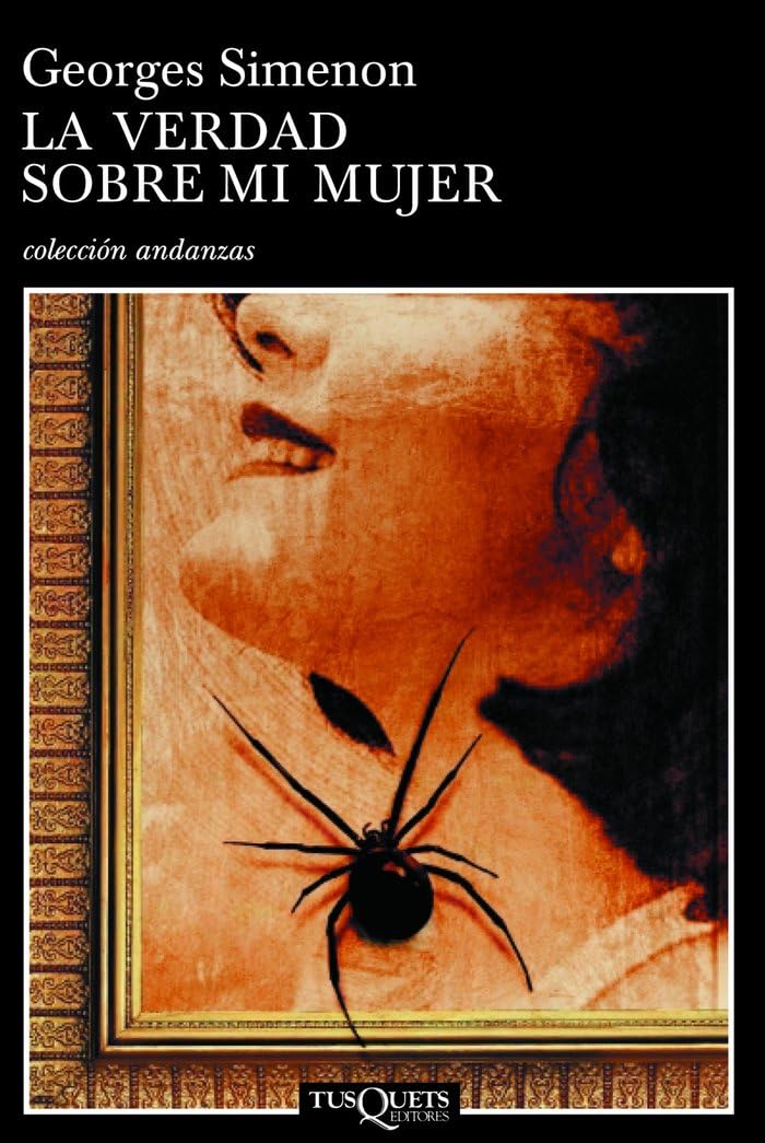 La verdad sobre mi mujer (Andanzas, Band 573) Social Sciences