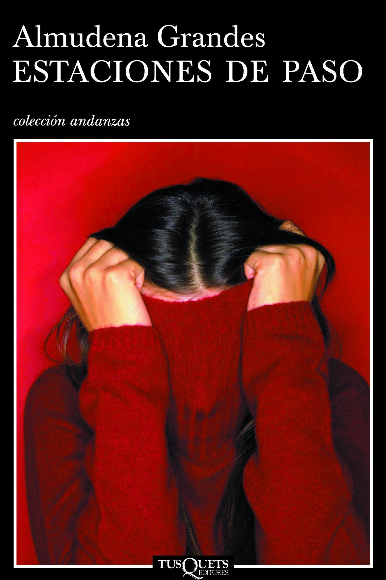 Estaciones de paso (Andanzas, Band 580) Essays & Short Stories