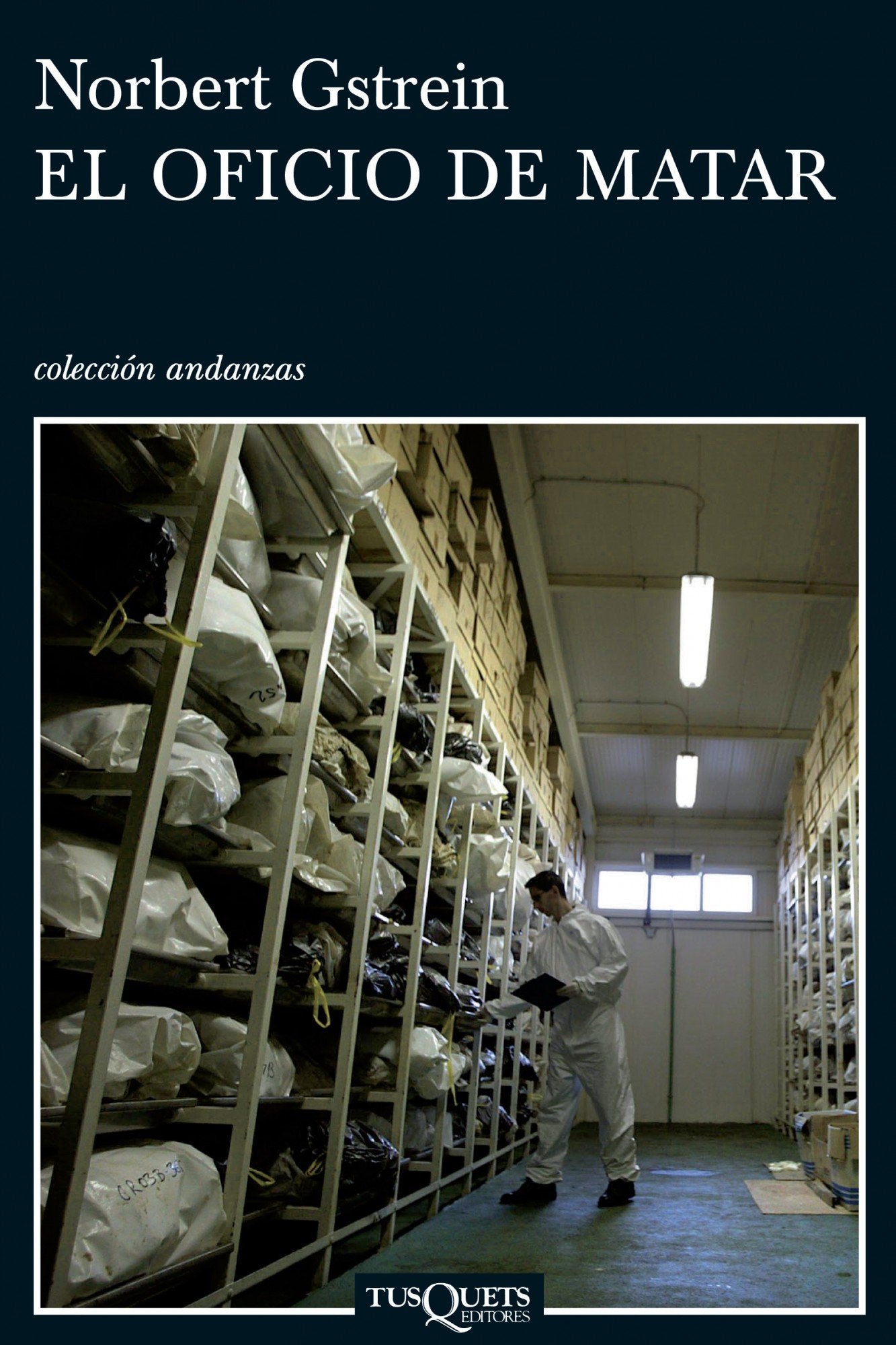 El oficio de matar (Andanzas, Band 608) Contemporary literature