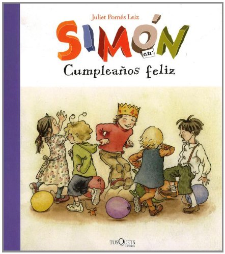 Cumpleaños feliz (Infantil Castellano - Simon, Band 5) Social Sciences