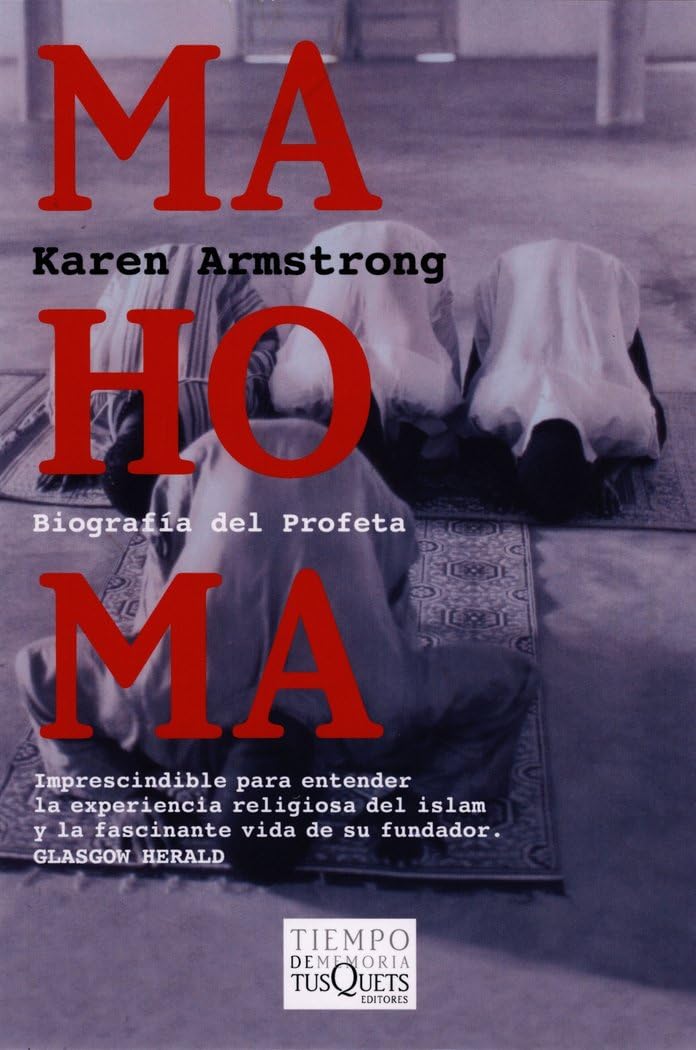 Mahoma / Muhammad: Biografia Del Profeta / A Biography of the Prophet book