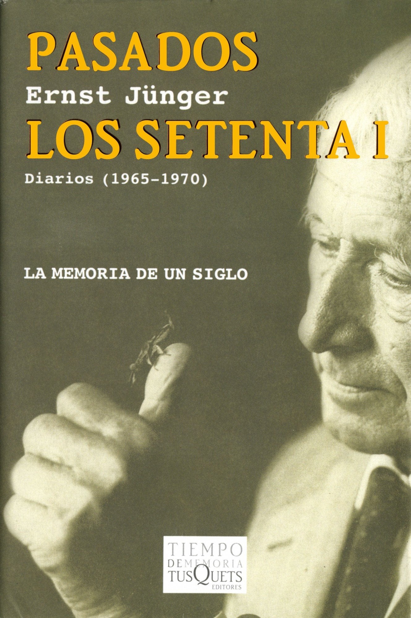 Pasados los setenta I : radiaciones III, diarios (1965-1970) Books
